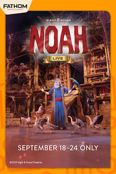 Sight & Sound Presents: Noah - Live! poster